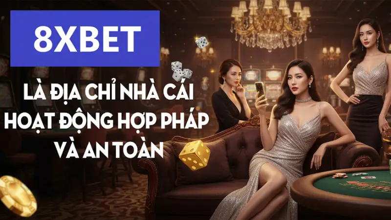 8xbet có uy tín không?
