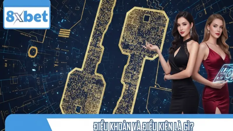 Điều Khoản Và Điều Kiện 8xbet - Quy Định Tham Gia Cần Biết Điều Khoản và Điều Kiện 8xBet – Quyền và Trách Nhiệm Của Người Chơi